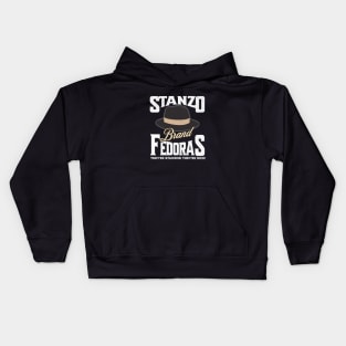 Stanzo Brand Fedoras - They're Stanzos! They're nice! Kids Hoodie